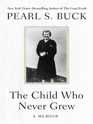 The Child Who Never Grew - ebook